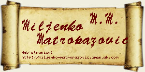 Miljenko Matropazović vizit kartica